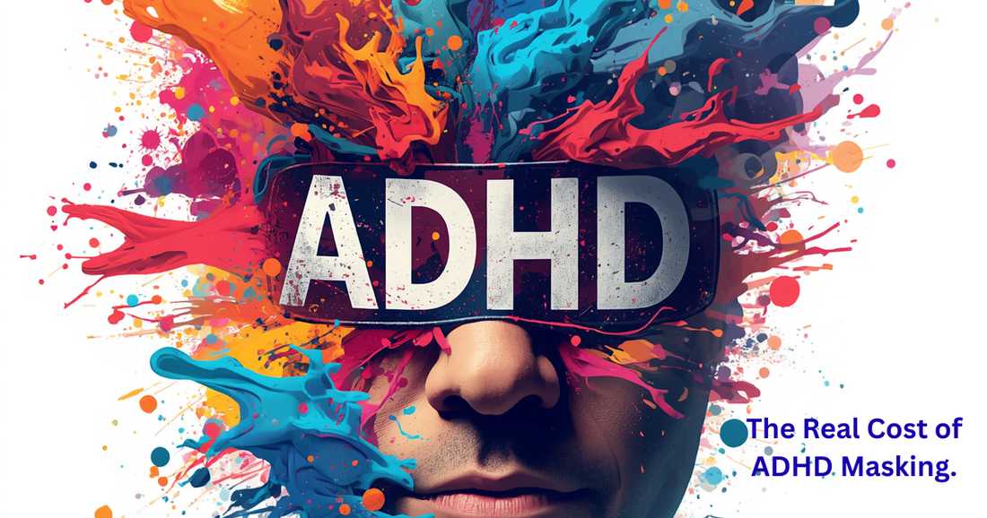 Unmasking the Exhaustion: The Hidden Nervous System Cost of ADHD Masking
